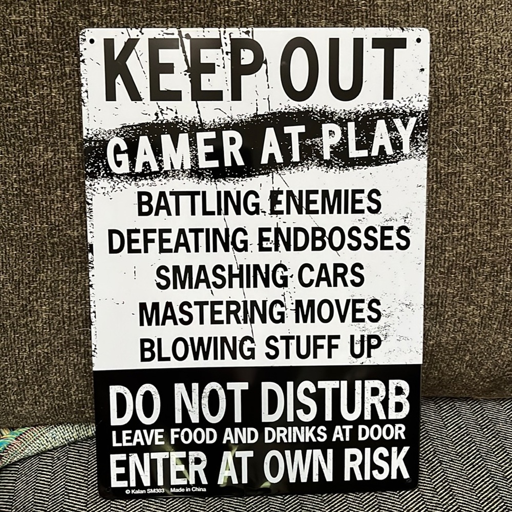 Keep out Gamer at Play sign